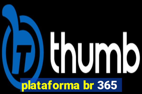 plataforma br 365